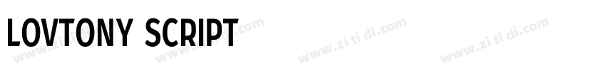 LOVTONY SCRIPT字体转换
